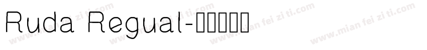 Ruda Regual字体转换
